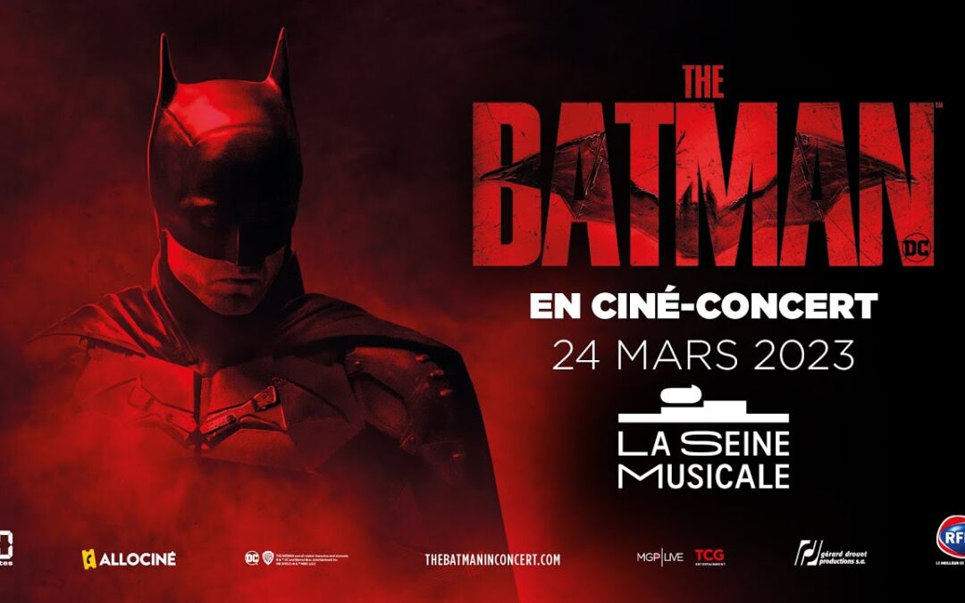The Batman in Concert – Paris 24.03.2023
