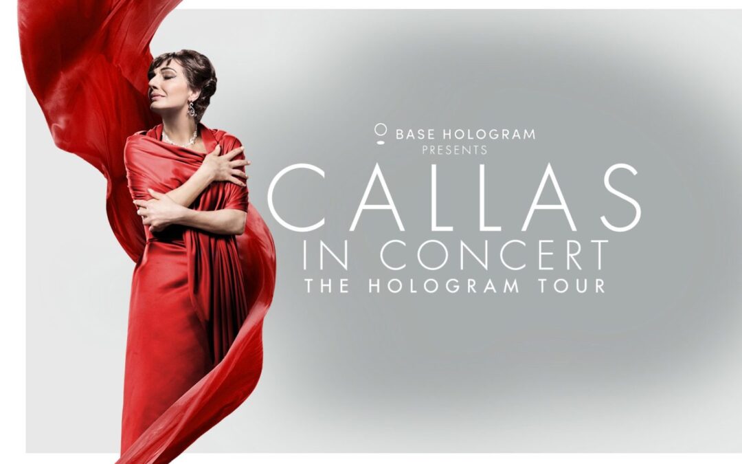 Callas in Concert – The Hologram Tour – 18.11.2019 Brussel