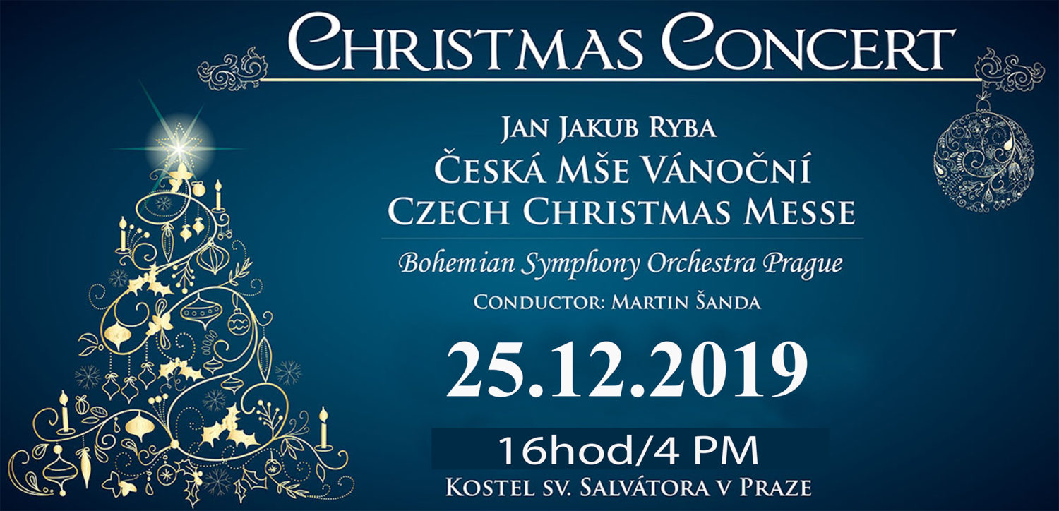 Jan Jakub Ryba - Česká Mše Vánoční 25.12.2019