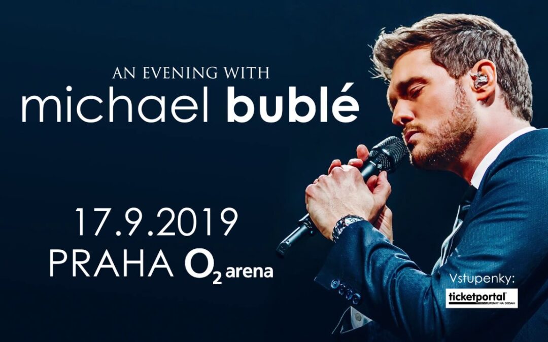 Michael Bublé – WORLD TOUR – O2 Aréna