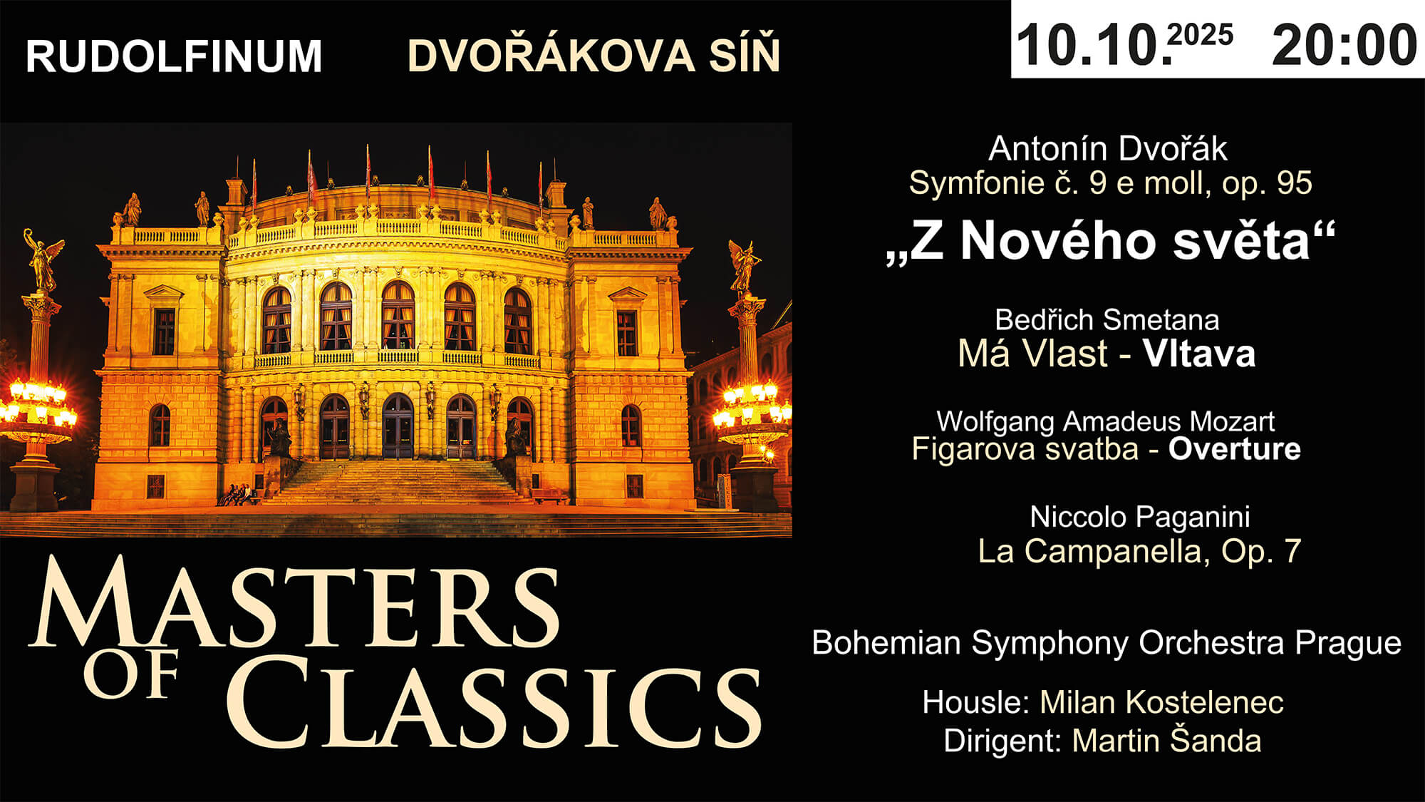 Masters of Classics "Novosvětská/Paganini" 10.10.2025 Rudolfinum - Dvořákova síň