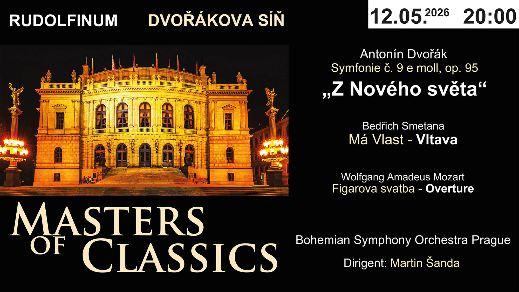 Masters of Classics "Novosvětská" 12.05.2026 Rudolfinum - Dvořákova síň