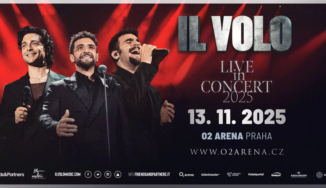 Il Volo 13.11.2025 – O2 arena Praha