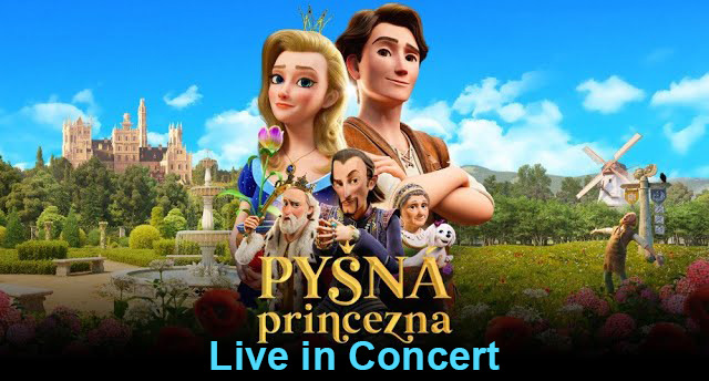 Pyšná princezna Live in Concert - 10.12.2025 Kongresové Centrum Praha 5 Pyšná princezna Live in Concert - 10.12.2025 Kongresové Centrum Praha