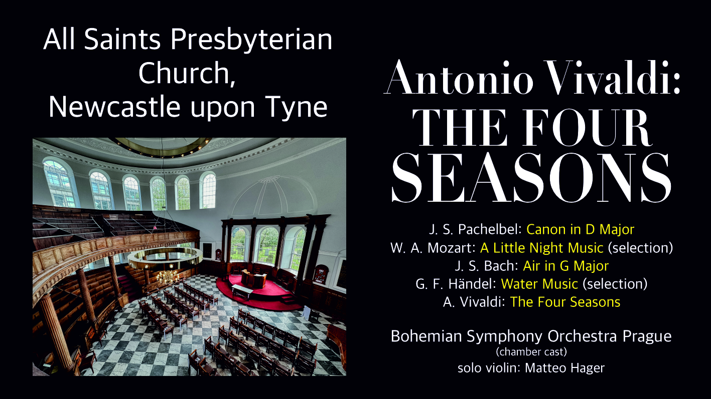 A. Vivaldi: The Four Seasons – Newcastle: All Saints Presbyterian Church - Thursday 5 November 2026 17 A. Vivaldi: The Four Seasons – Newcastle: All Saints Presbyterian Church - Thursday 5 November 2026