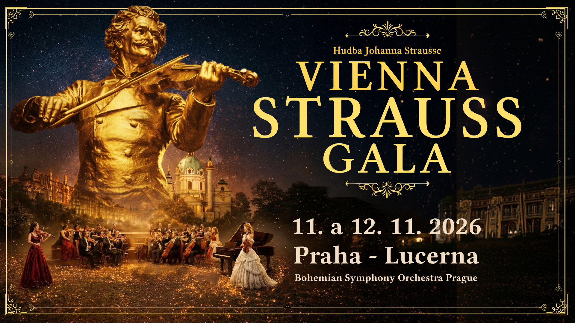 Vienna Strauss Gala - Praha Lucerna 11.11.2026